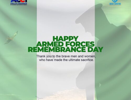 PRESS STATEMENT OF THE ABUJA CHAMBER OF COMMERCE AND INDUSTRY IN RESPECT OF THE ARMED FORCES REMEMBERANCE DAY
